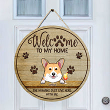 Welcome To Our Home Peeking Pets - Funny Personalized Pet Door Sign
