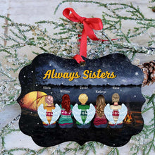 Sisters Ornament - Always Sisters - Personalized Christmas Ornament