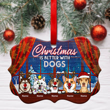Christmas Is Better With Dogs - Personalized Custom Aluminum Ornament