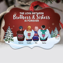 Family - The Love Between Brothers & Sisters Is Forever - Personalized Christmas Ornament (Red)