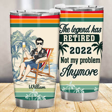 The Legend Has Retired Not My Problem Anymore - Pool Tumbler - Summer Vibe Gift Personalized Custom Tumbler