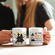 Good Witch Just Kidding I'm Bad Too - Personalized Customized Mug - Witch Halloween Gift For Friend - Bestie Mug