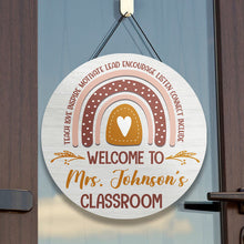 Custom Teacher Sign, Teacher Door Sign, Classroom Door Sign, Teacher Rainbow Sign, Teacher Gift, Teach Love Inspire, Teacher Welcome Sign