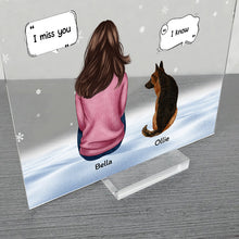 I Miss You More This Day - Gift For Pet Lovers - Personalized Acrylic Plaque
