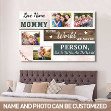Custom Photo To Us You Are The World - Family Canvas - Personalized Custom Canvas
