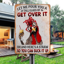 Let Me Pour You A Tall Glass Of - Funny Decor Vintage Metal Sign