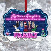 Mother And Daughters From The Starts Best Friends Personalized Medallion Ornament, Christmas Gift For Family