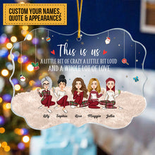 This Is Us - Personalized Acrylic Ornament - Christmas, New Year Gift For Family, Sisters