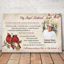 Custom Photo I Will Miss You As Long As I Live My Soulmate- Memorial Canvas - Personalized Custom Canvas Wall Art