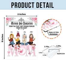 Mother And Daughter Best Friends Forever - Personalized Acrylic Plaque