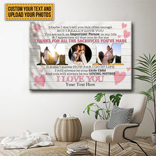 Custom Photo - Thanks For All The Sacrifices You Are Made - Mother's Day Canvas - Personalized Custom Canvas - Heart background