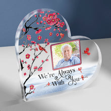 Custom Photo I'm Always With You - Personalized Customized Acrylic Plaque - Memorial Gift For Family, Friends