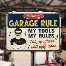 Garage Rule Warning - Gift For Dad And Grandpa - Personalized Custom Classic Metal Signs