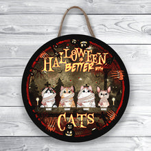 Halloween Welcome Door Signs, Gifts For Cat Lovers, Halloween Is Better With Cats , Cat Mom Gifts