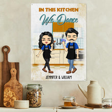 In This Kitchen We Dance - Kitchen Sign - Gift For Couples Personalized Custom Classic Metal Signs