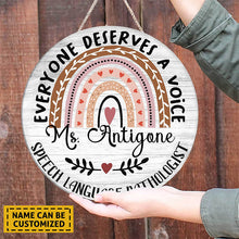 Speech Language Pathologist Gift, SLP Gifts, SLP, Speech Therapy, Speech Therapy Gift, SLP Gift, Speech Pathology, Everyone Has a Voice Sign