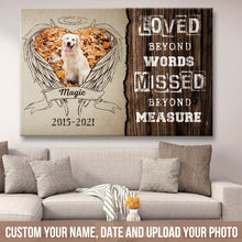Custom Photo Personalized Dog Canvas, Dog Loss Gift, Memorial Dog Gift, Dog Loved Beyond Words Missed Beyond Measure Dem Canvas
