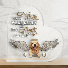 Custom Photo Your Wings Were Ready But My Heart Was Not - Acrylic Plaque - Home Decor Gifts For Dog Lovers Personalized Custom Heart Shaped Acrylic Plaque