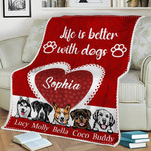 Life Is Better With Dogs - Personalized  Blanket - Gift For Dog Lovers, Dog Mom, Dog Dad