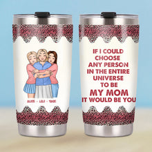 Mother And Daughter Linked Together - Gift for Mom And Grandma - Personalized Custom Tumbler Mother's Day Gift