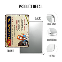 Anyone No Trespassing By Crazy Woman & Man - Customized Classic Metal Signs For Dog Lovers