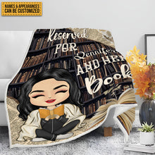 Reserved For And Her Books - Blanket - Gift For Book Lovers Personalized Custom Fleece&Flannel Blanket