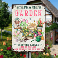 And Into The Garden We Go Gardening - Customized Classic Metal Signs - Garden Signs - Gift For Gardening Lovers