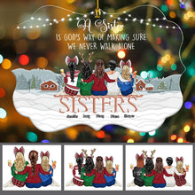 We Never Walk Alone - Personalized Acrylic Ornament - Christmas Gift For Sisters