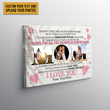Custom Photo - Thanks For All The Sacrifices You Are Made - Mother's Day Canvas - Personalized Custom Canvas - Heart background