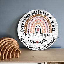 Speech Language Pathologist Gift, SLP Gifts, SLP, Speech Therapy, Speech Therapy Gift, SLP Gift, Speech Pathology, Everyone Has a Voice Sign