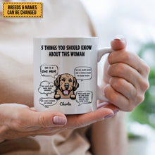 Five Things You Should Know About Her - Gift For Dog Mom, Personalized Mug