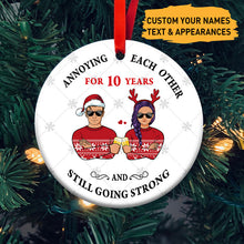 Annoying Each Other - Christmas Gift For Married Couples - Personalized Custom Circle Ceramic Ornament