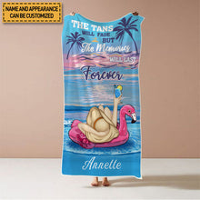 Beach The Tans Will Fade - Gift For Beach Lovers - Personalized Custom Beach Towel