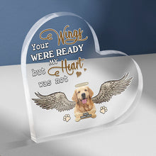 Custom Photo Your Wings Were Ready But My Heart Was Not - Acrylic Plaque - Home Decor Gifts For Dog Lovers Personalized Custom Heart Shaped Acrylic Plaque