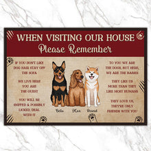 Please Remember When Visiting Dogs House - Pet Doormat - Gift For Dog Lovers Personalized Custom Doormat