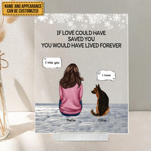 Memorial Pet - Gift For Pet Lovers - Dog Mom, Dog Dad, Personalized Acrylic Plaque