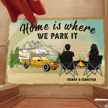 Home Is Where We Park It - Personality Customized Doormat - Gift For Camping Couple - Valentine's Day Gift For Husband Wife