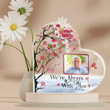 Custom Photo I'm Always With You - Personalized Customized Acrylic Plaque - Memorial Gift For Family, Friends