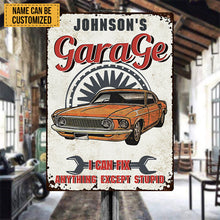 I Can Fix Anything Except Stupid - Daddy's Garage - Personalized Custom Classic Metal Signs