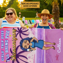 Girls' Trip I'll Bring The Alibi Beaches Swimming Picnic Vacation Traveling - Birthday, Funny Gift For Her, Besties, Family - Personalized Custom Beach Towel
