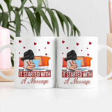 Personality Customized Mug - It Started With A Message - Valentine's Day Gift