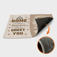 Home Is Where Someone Runs To Greet You - Pet Doormat - Gift For Dog Lovers Personalized Custom Doormat