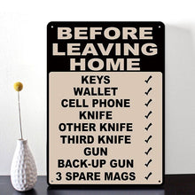 Metal Sign Home Bar Cafe Restaurant Wall Decor Sign - Before Leaving Home Don't Forget To Bring Key