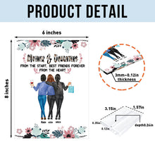 Mother And Daughters From The Heart - Customized Acrylic Plaque - Gift For Mom Mother - Customized Gift