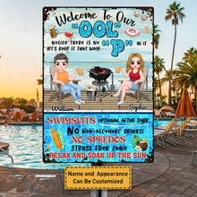 Welcome To Our Pool Relax and Soak Up The Sun - Pool Sign - Gift for Couples  Personalized Custom Metal Sign