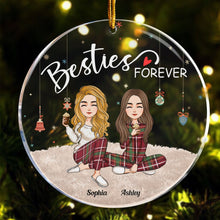 Besties Forever - Personalized Circle Acrylic Ornament - Christmas, New Year Gift For Sistas, Sister, Besties, Best Friends, Soul Sisters