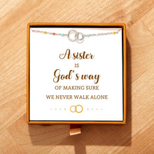 A Sister Is God's Way Of Making Sure We Never Walk Alone Interlocking Circle Ring Bracelet