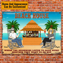 The Beach And The Good Music Couple Husband Wife - Beach House Sign - Personalized Custom Classic Metal Signs
