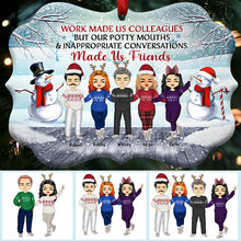 Work Made Us Colleagues - Christmas Gift For Co-worker - Personalized Custom Wooden Ornament, Aluminum Ornament